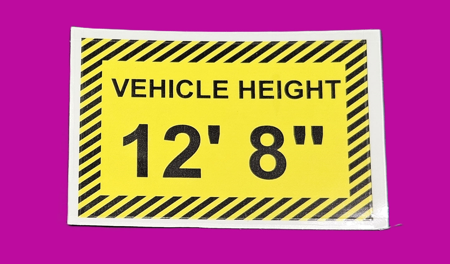 Commercial Vehicle Height Signs to place inside the cab of Commercial vehicles. Transparent background & Laminated. Size 10 X 6.5 cm