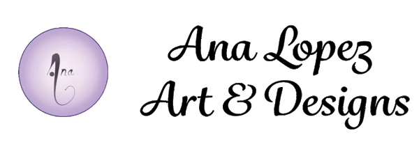 Ana Lopez Art & Designs